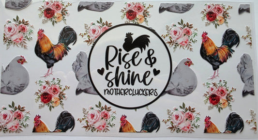 Rise and Shine MotherCluckers Chicken Cup Wrap