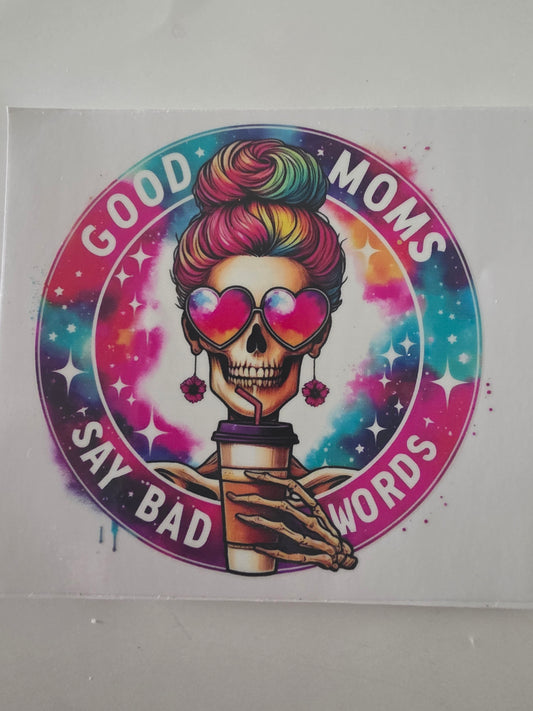 Good moms say bad words