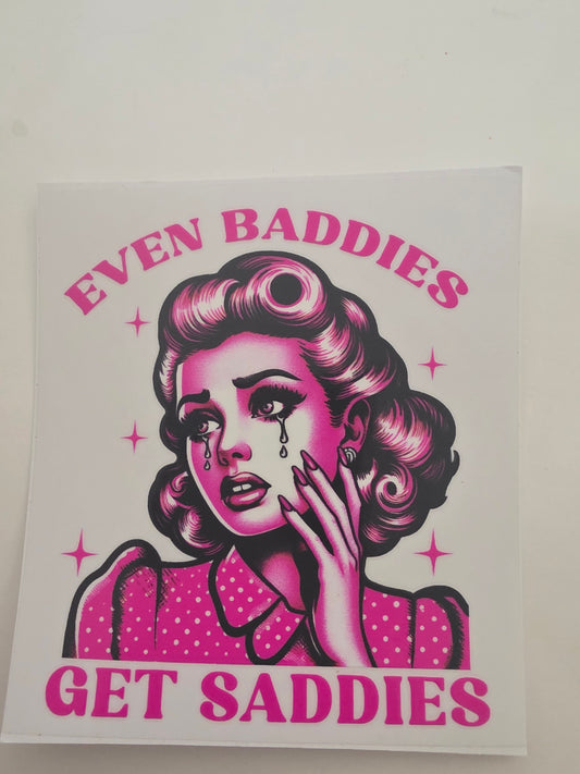 Even baddies get daddies decal