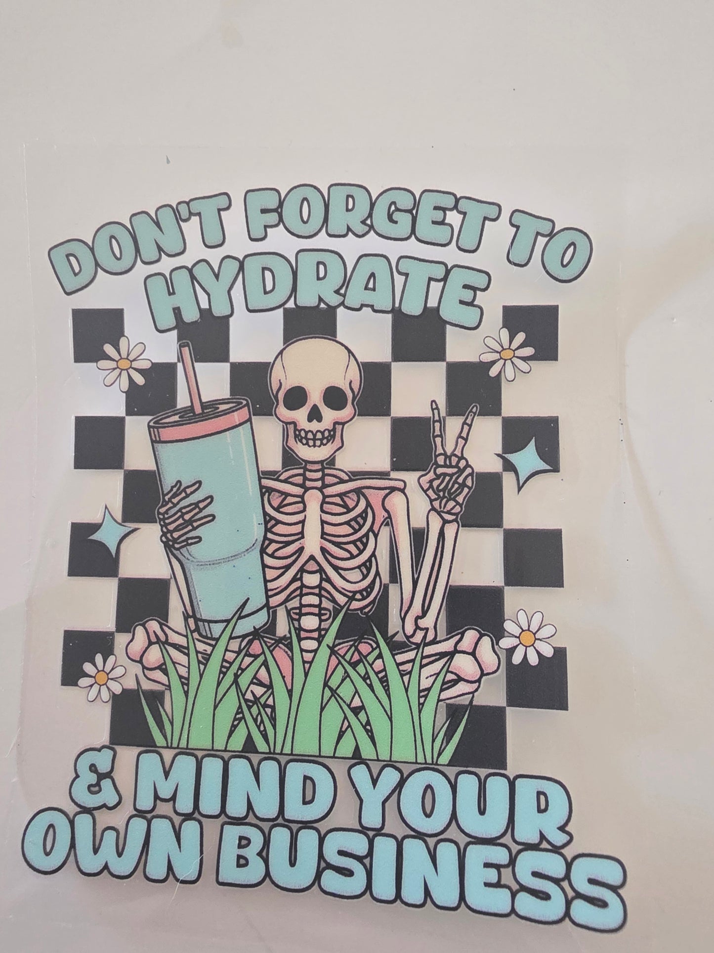Don't forget to hydrate